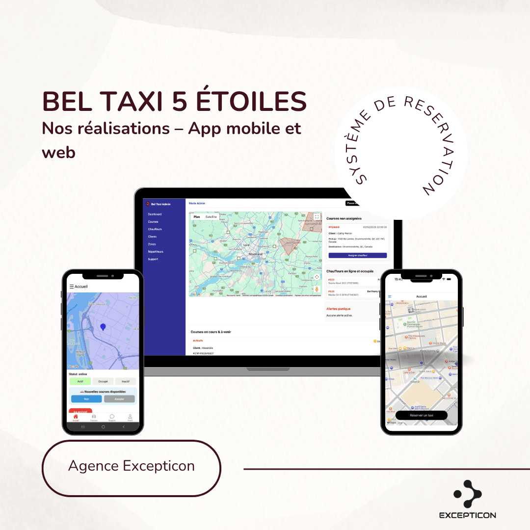 système d'application de taxi pour bel taxi 5 etoiles - réalisation de l'agence excepticon