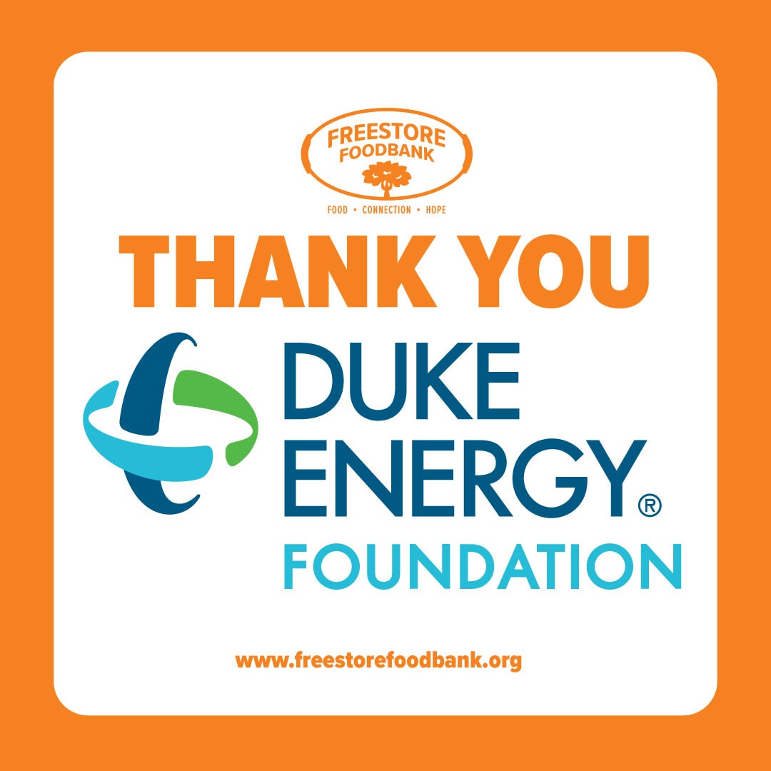 Duke Energy Foundation and Freestore Foodbank Partner to Deliver Emergency Food Assistance following the August storms. As families across our region continue to recover, the Freestore Foodbank is working with our partner agencies, in the hardest hit areas, to provide additional food for families that need our help.