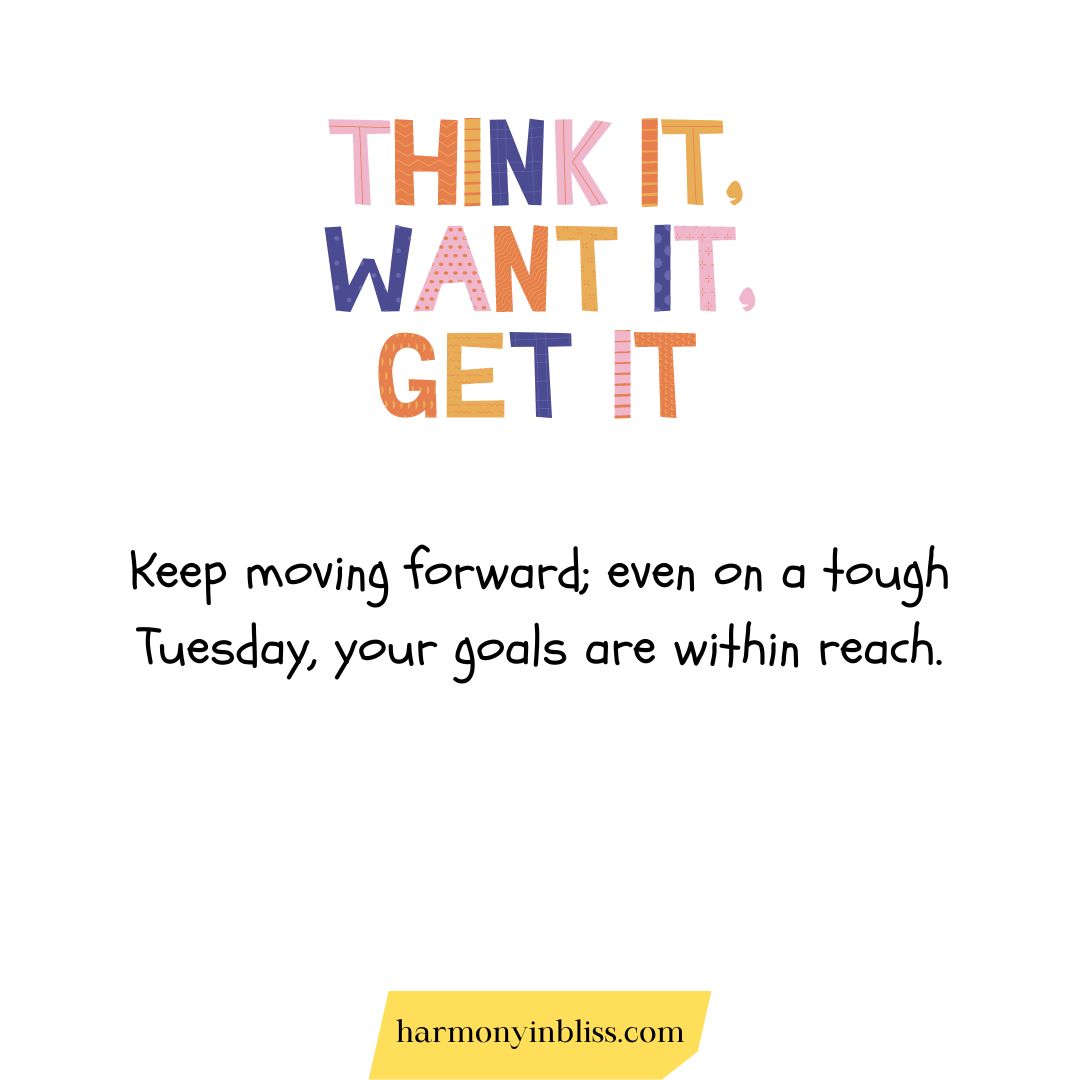Tuesday Motivation Quotes
