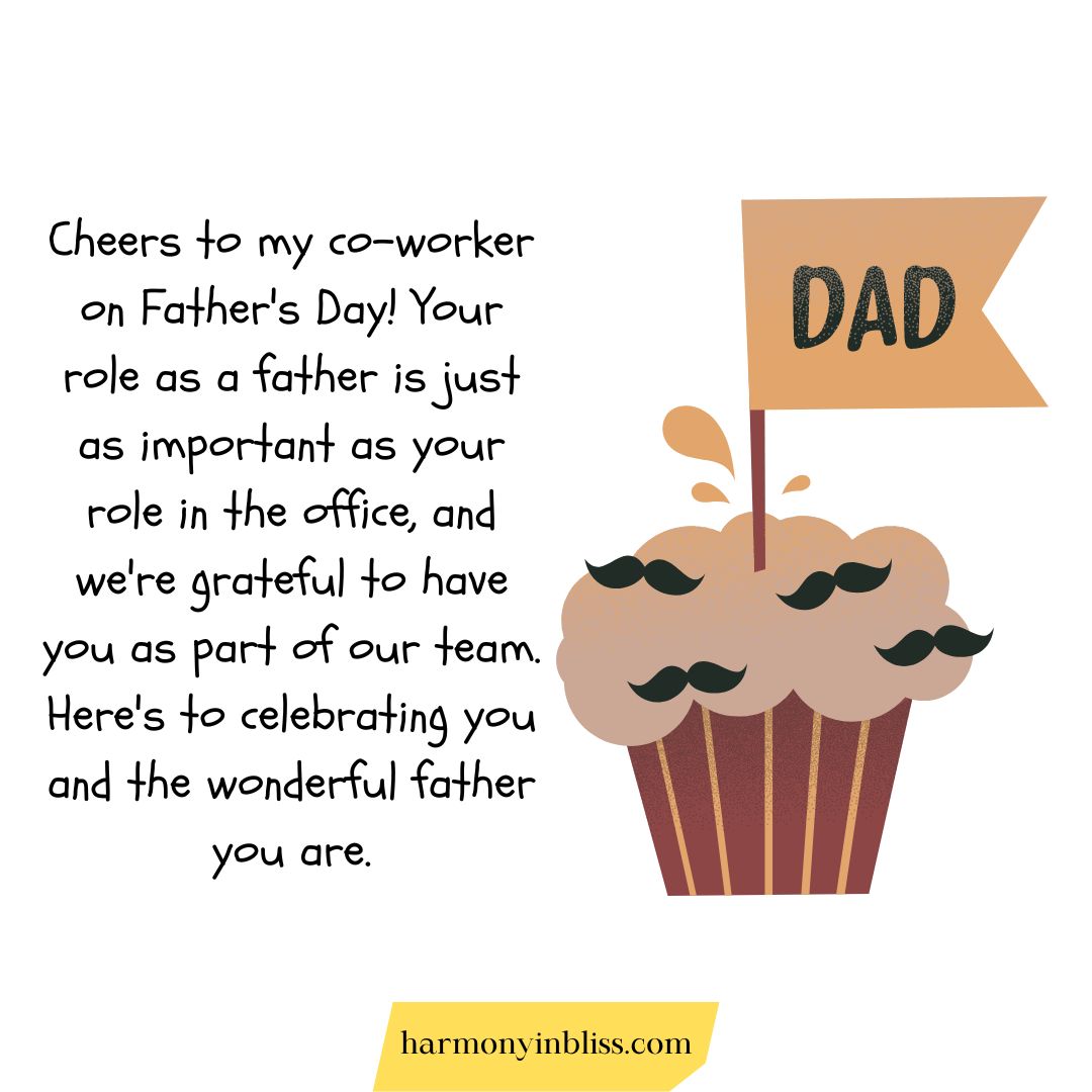 Father’s Day Card Messages for a Co-worker 