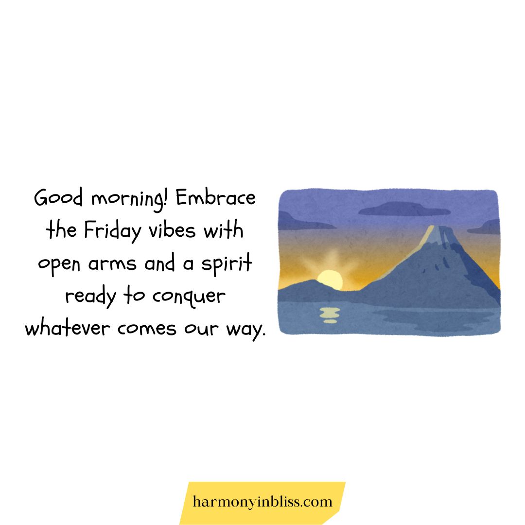 Good Morning Friday Messages For Friends