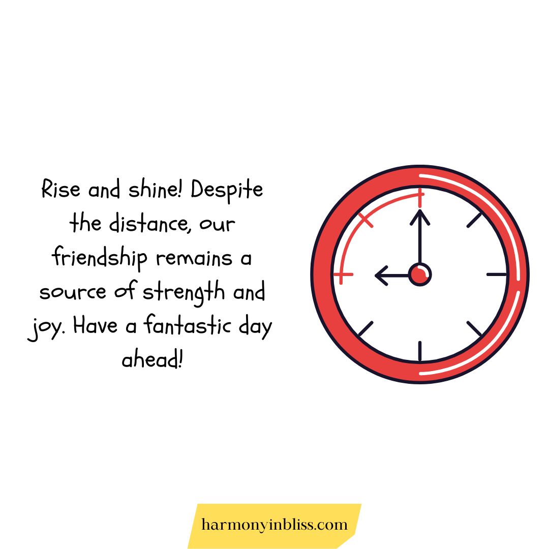 Good Morning Messages for a Friend Far Away