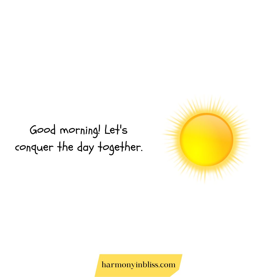 Short and Simple Good Morning Messages for Friends