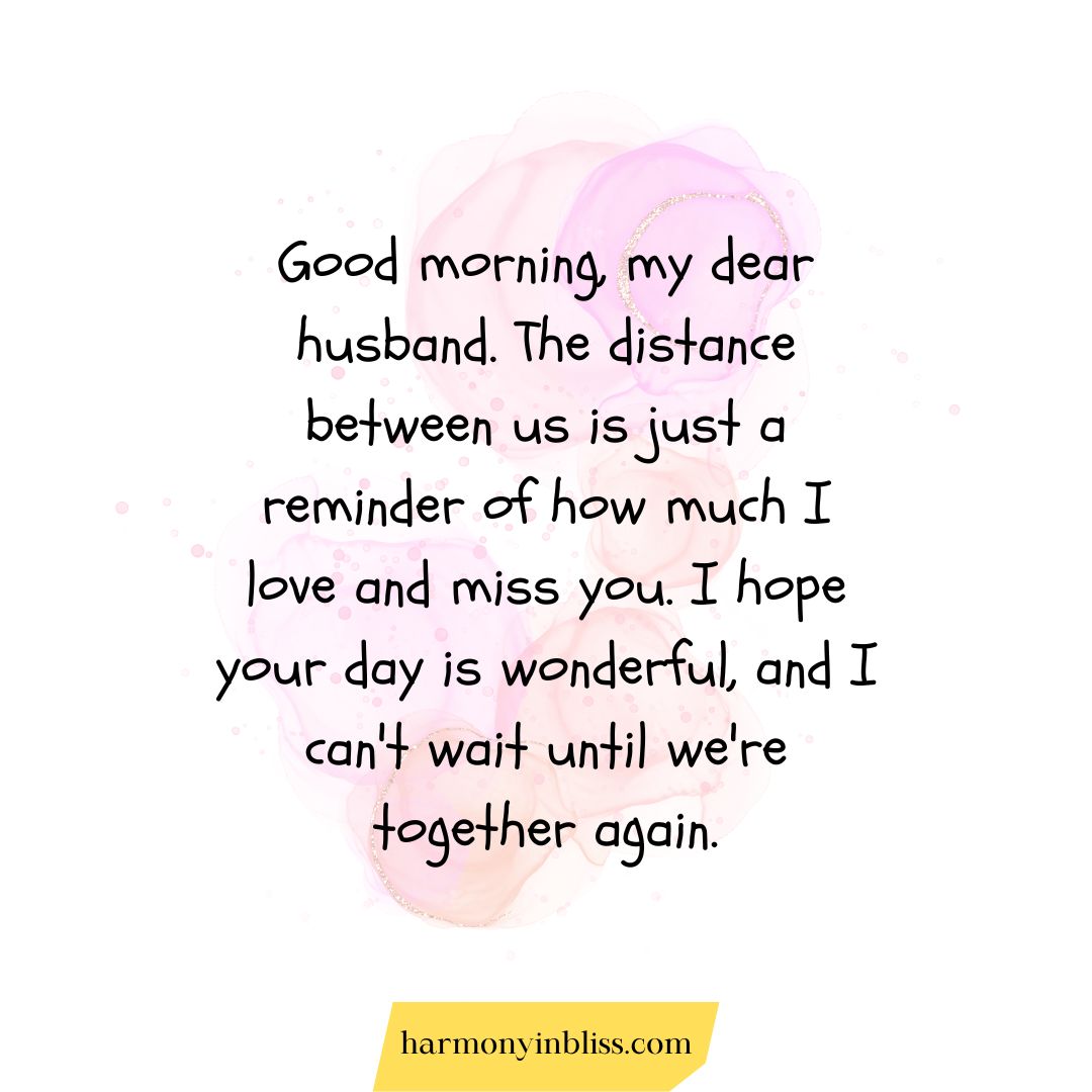 Good Morning Messages for Husband Who is Far Away