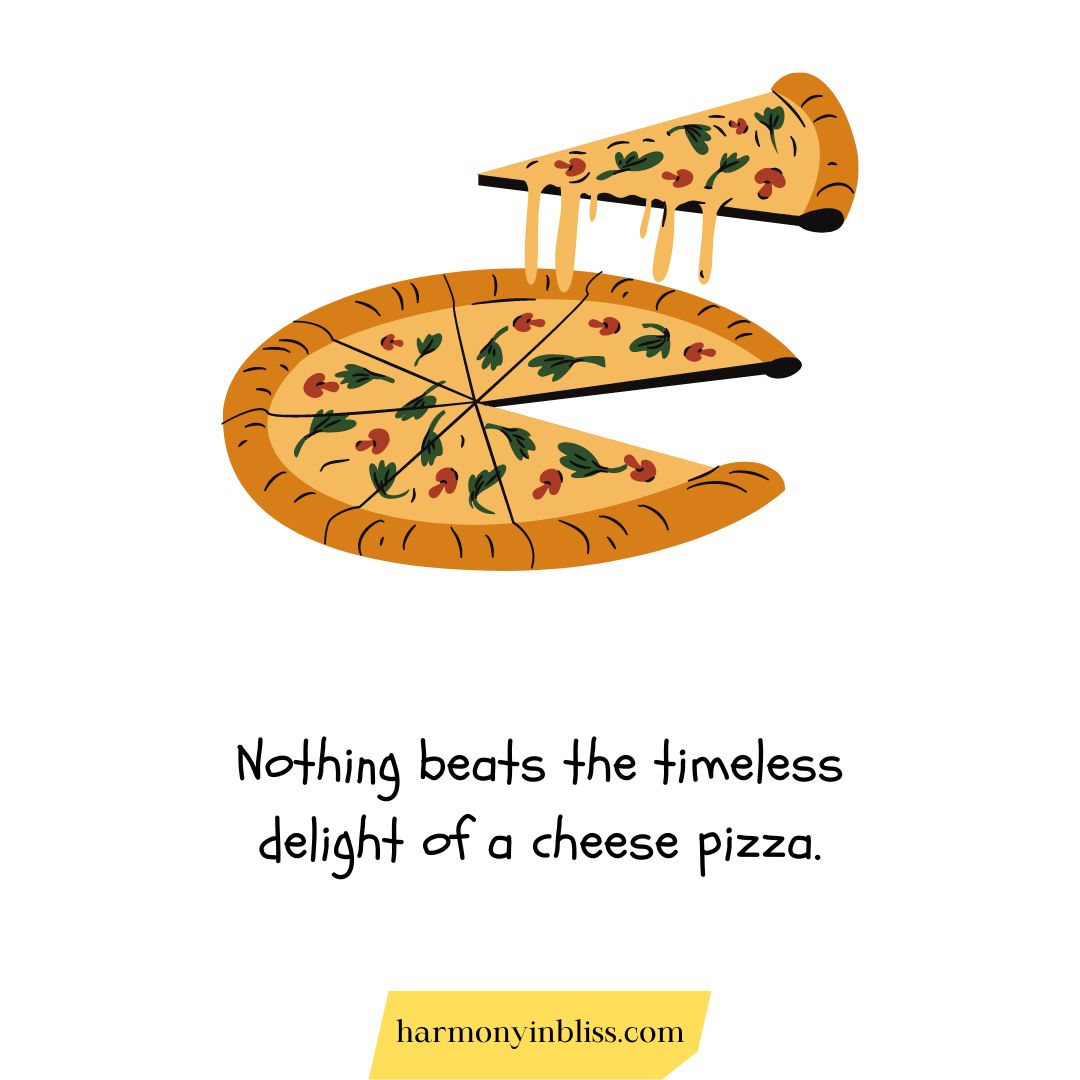 National Cheese Pizza Day Quotes