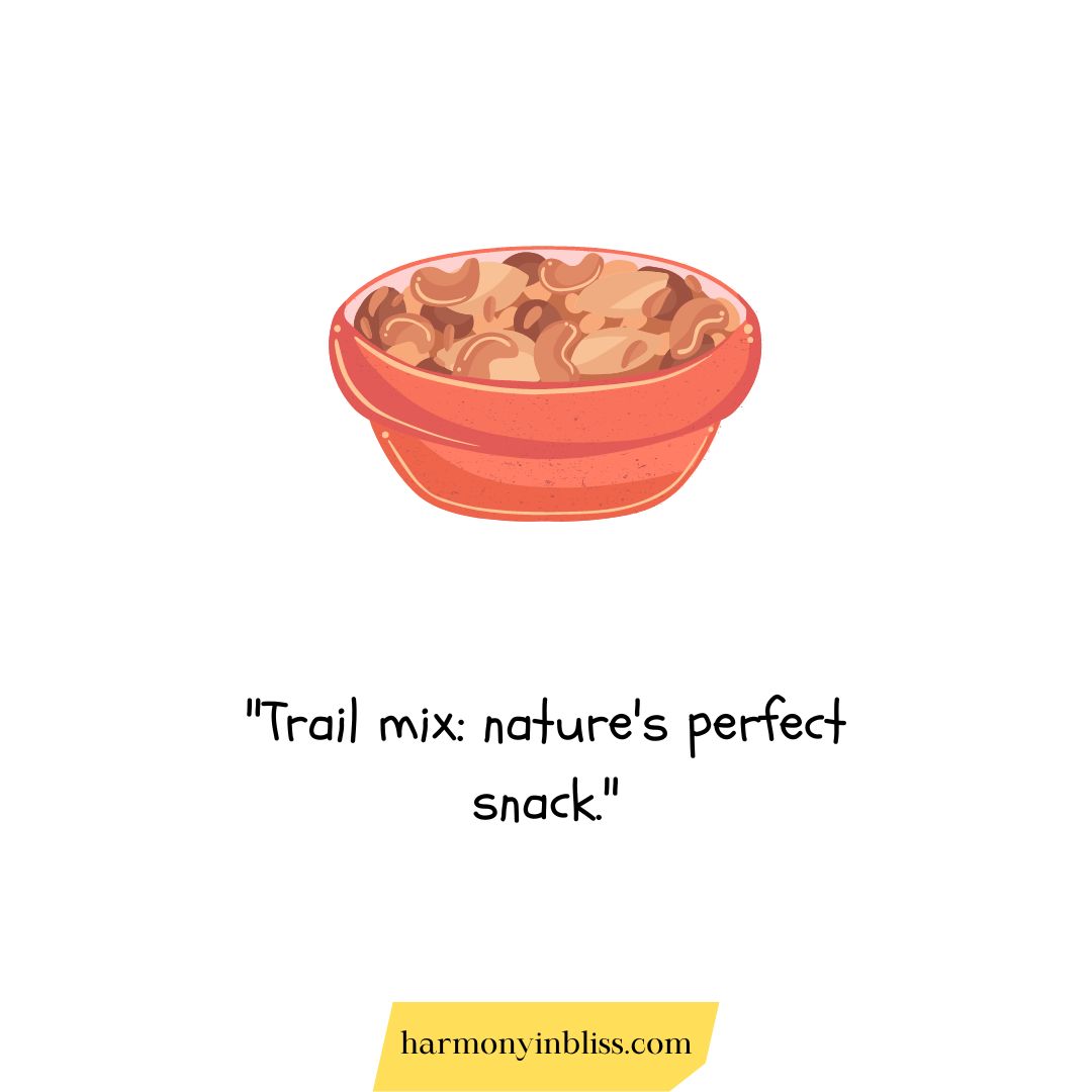 National Trail Mix Day Quotes