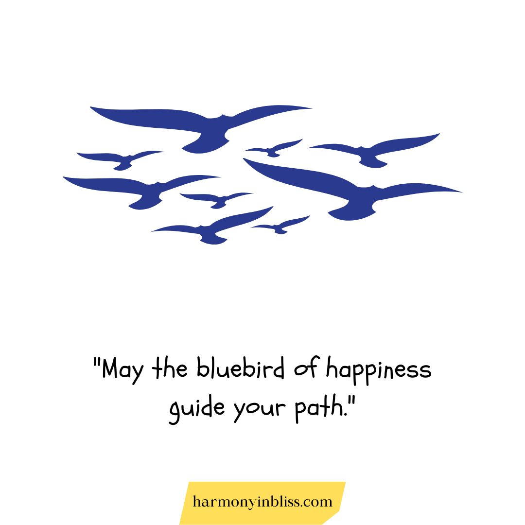 Bluebird of Happiness Day Quotes
