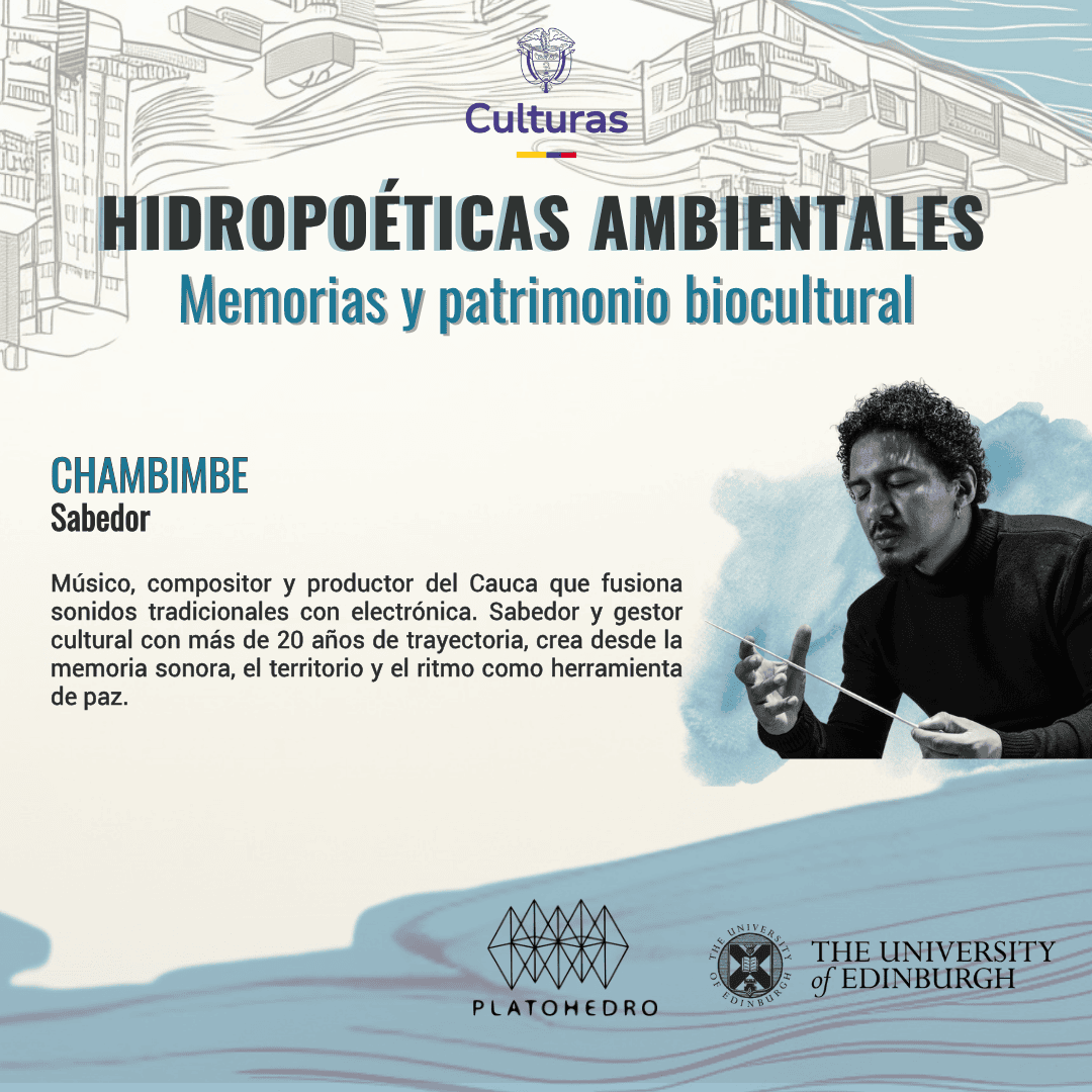 Hidropoéticas Ambientales – Memorias y patrimonio biocultural