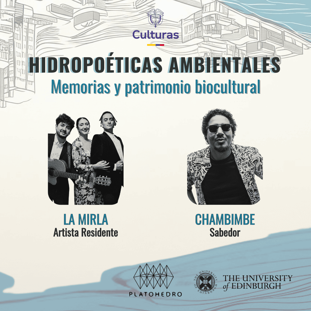 Hidropoéticas Ambientales – Memorias y patrimonio biocultural