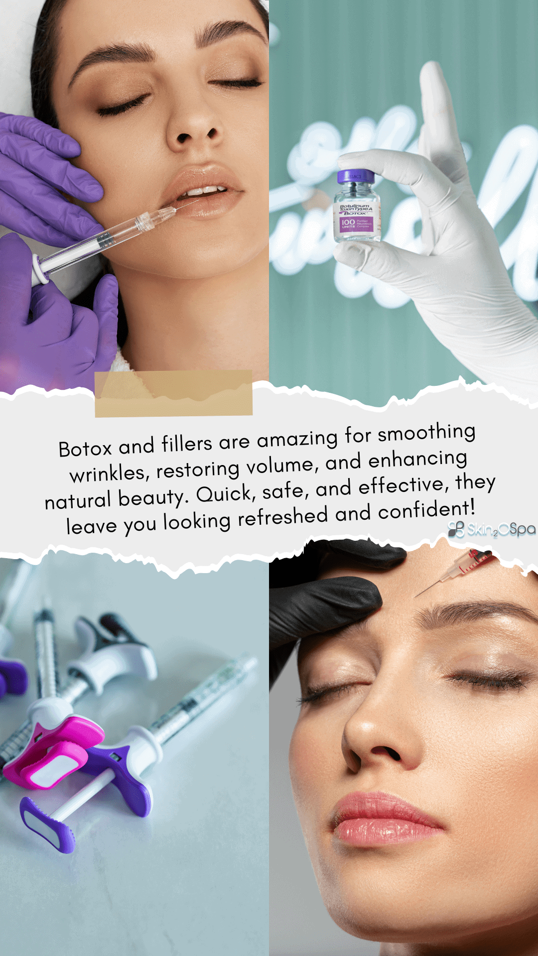 Injections like Botox and dermal fillers