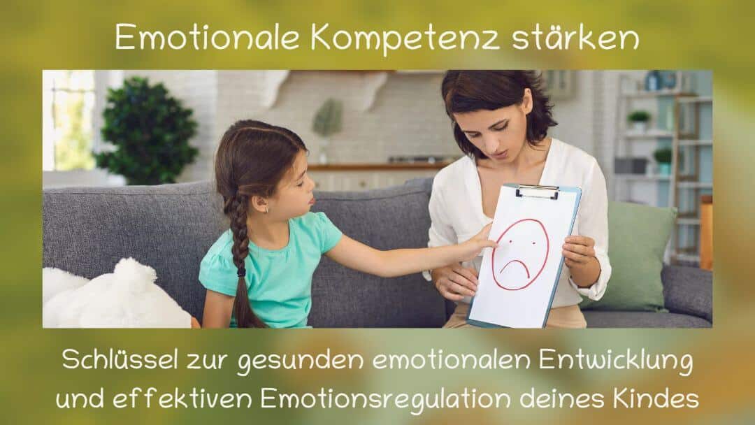emotionale Kompetenz entwickeln
