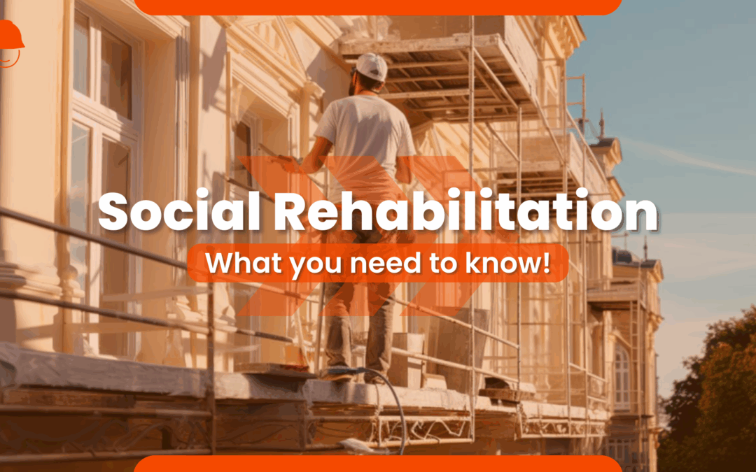Social Rehabilitation: Tomorrow’s Challenges