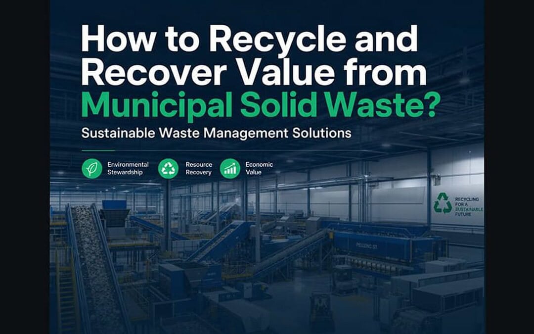 Como reciclar e recuperar valor a partir dos resíduos sólidos urbanos?