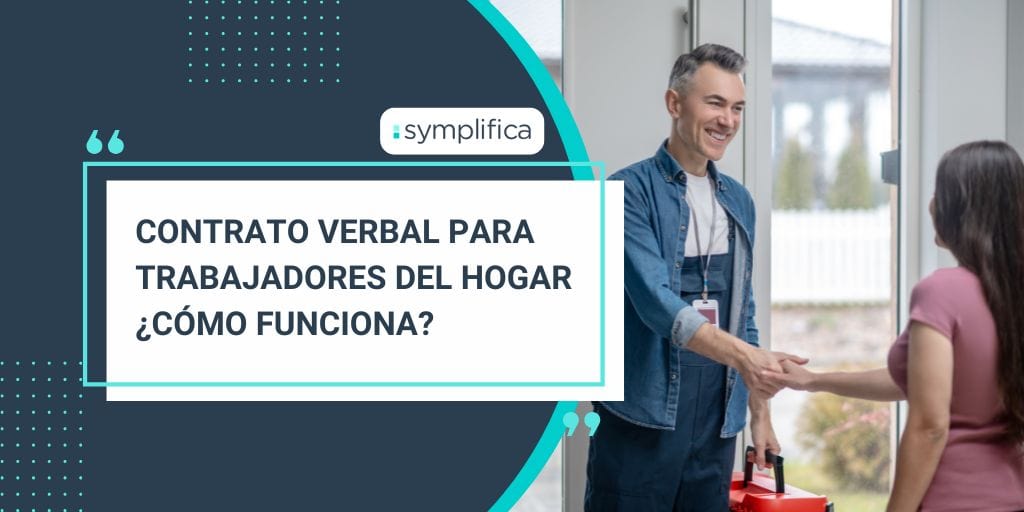 Contrato verbal para trabajadores del hogar, ¿cómo funciona?