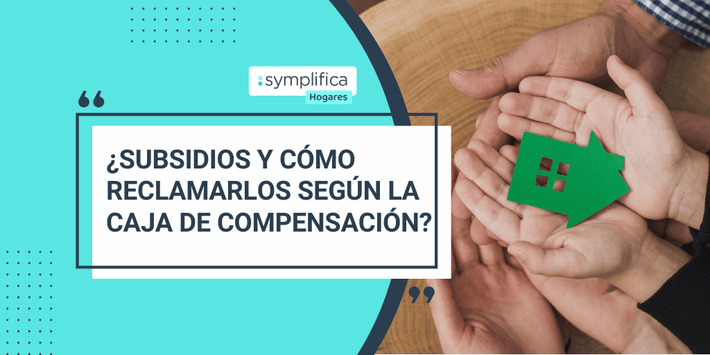 Compra, arrienda o mejora tu vivienda: estos subsidios te pueden ayudar