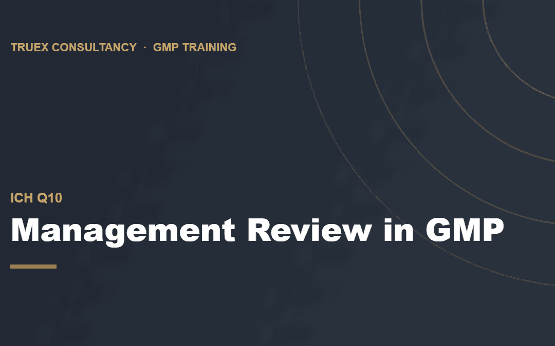 Cover image for the GMP training course "Management Review in GMP Environments" by Truex Consultancy