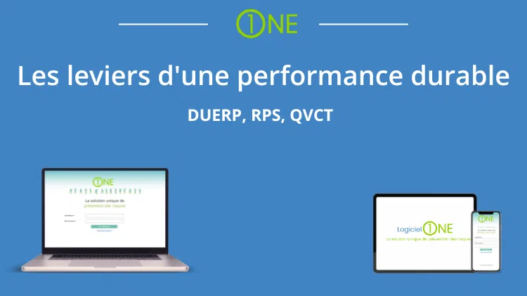 Deux leviers pour une performance durable DUERP et QVCT