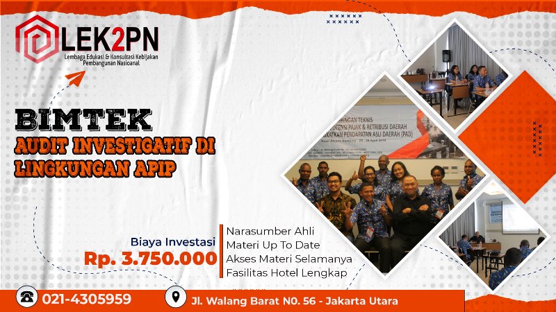 BIMTEK AUDIT INVESTIGATIF DI LINGKUNGAN APIP