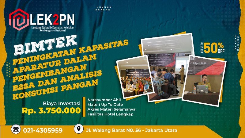 BIMTEK PENINGKATAN KAPASITAS APARATUR DALAM PENGEMBANGAN B2SA DAN ANALISIS KONSUMSI PANGAN