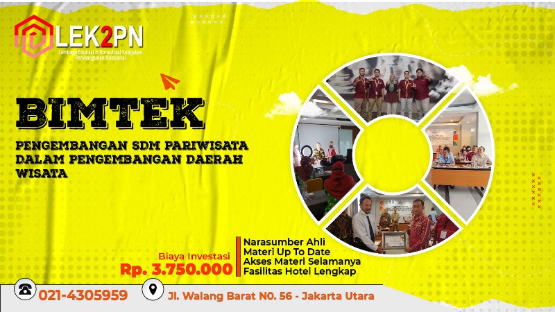 BIMTEK PENGEMBANGAN SDM PARIWISATA DALAM PENGEMBANGAN DAERAH WISATA