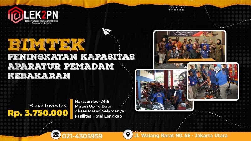 BIMTEK PENINGKATAN KAPASITAS APARATUR PEMADAM KEBAKARAN