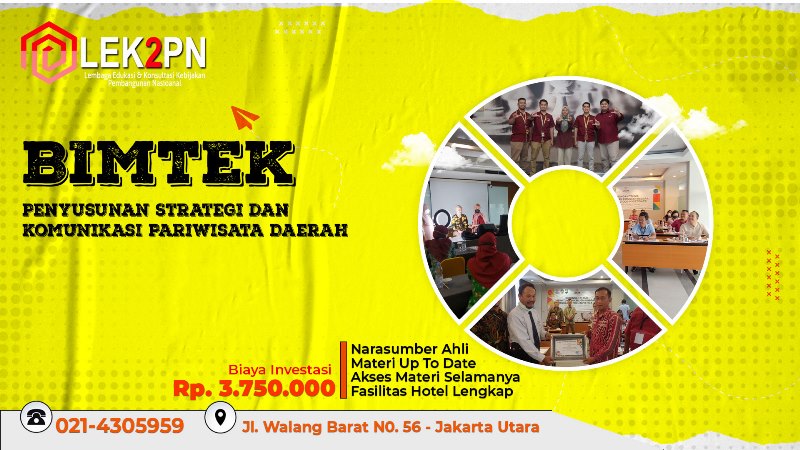 BIMTEK PENYUSUNAN STRATEGI DAN KOMUNIKASI PEMASARAN PARIWISATA DAERAH