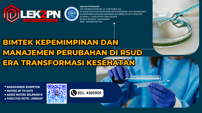 BIMTEK KEPEMIMPINAN DAN MANAJEMEN PERUBAHAN DI RSUD ERA TRANSFORMASI KESEHATAN (NEW 2026)
