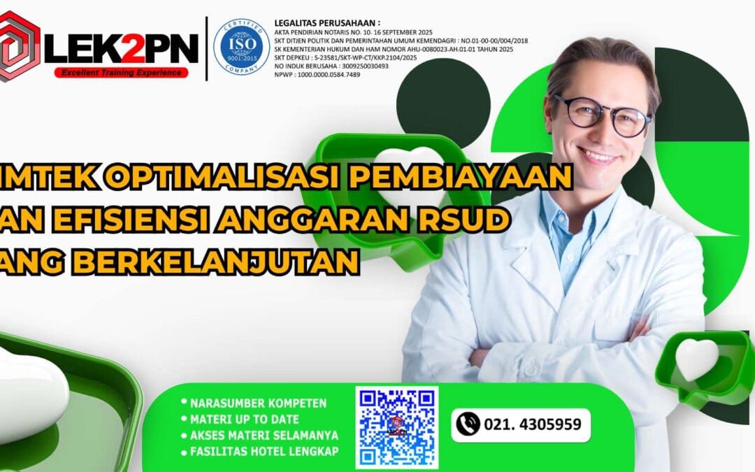 BIMTEK OPTIMALISASI PEMBIAYAAN DAN EFISIENSI ANGGARAN RSUD YANG BERKELANJUTAN (NEW 2026)