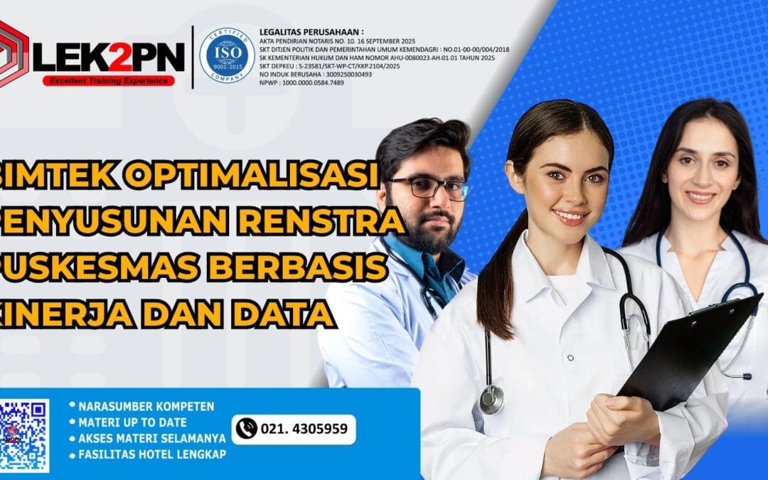 BIMTEK OPTIMALISASI PENYUSUNAN RENSTRA PUSKESMAS BERBASIS KINERJA DAN DATA (NEW 2026)