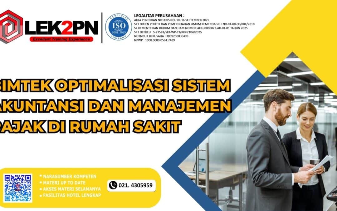 BIMTEK OPTIMALISASI SISTEM AKUNTANSI DAN MANAJEMEN PAJAK DI RUMAH SAKIT (NEW 2026)