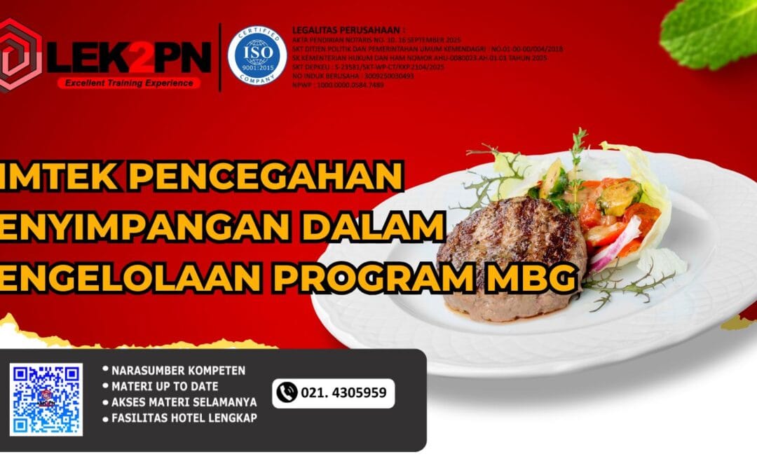 BIMTEK PENCEGAHAN PENYIMPANGAN DALAM PENGELOLAAN PROGRAM MBG (NEW 2026)
