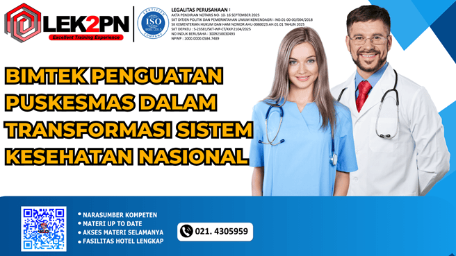 BIMTEK PENGUATAN PUSKESMAS DALAM TRANSFORMASI SISTEM KESEHATAN NASIONAL (NEW 2026)