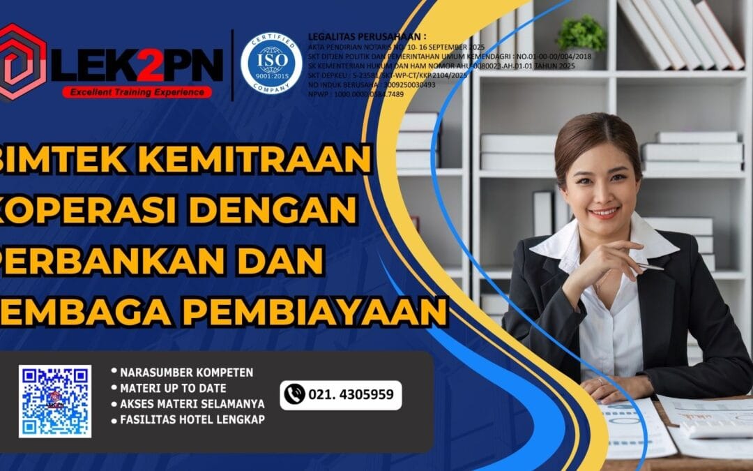 BIMTEK KEMITRAAN KOPERASI DENGAN PERBANKAN DAN LEMBAGA PEMBIAYAAN (NEW 2026)