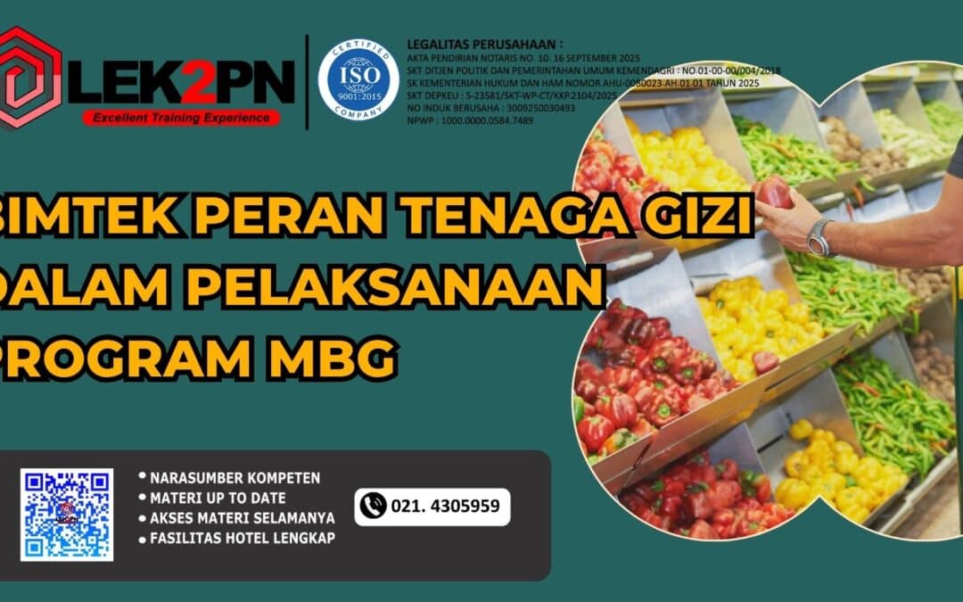 BIMTEK PERAN TENAGA GIZI DALAM PELAKSANAAN PROGRAM MBG (NEW 2026)