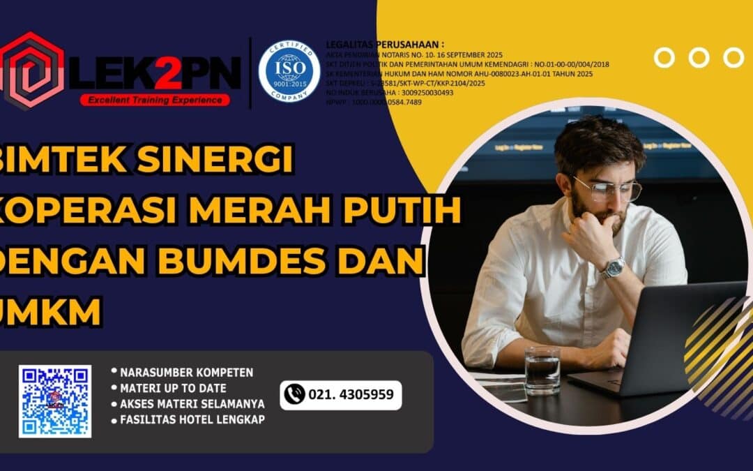 BIMTEK SINERGI KOPERASI MERAH PUTIH DENGAN BUMDES DAN UMKM (NEW 2026)
