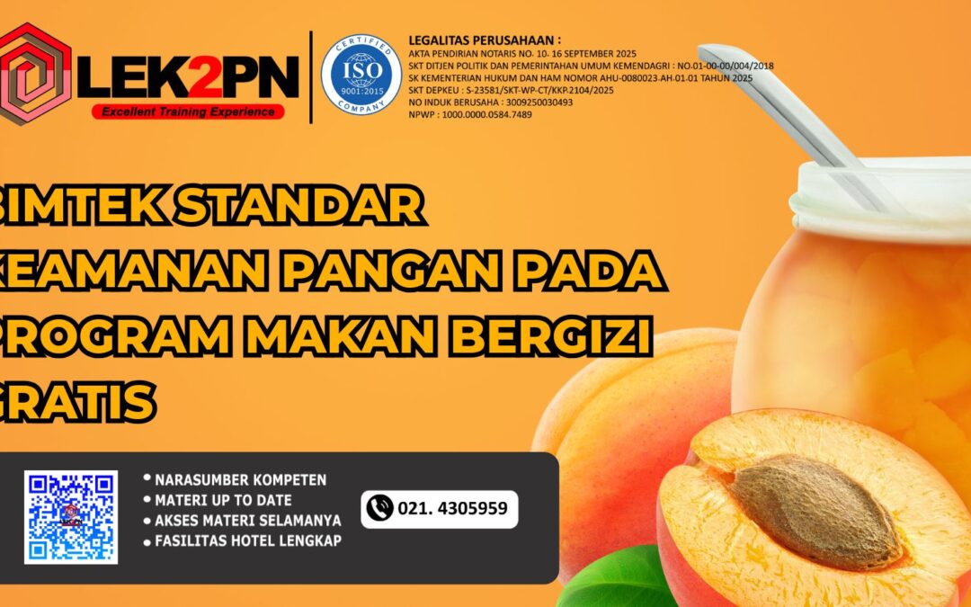BIMTEK STANDAR KEAMANAN PANGAN PADA PROGRAM MAKAN BERGIZI GRATIS (NEW 2026)