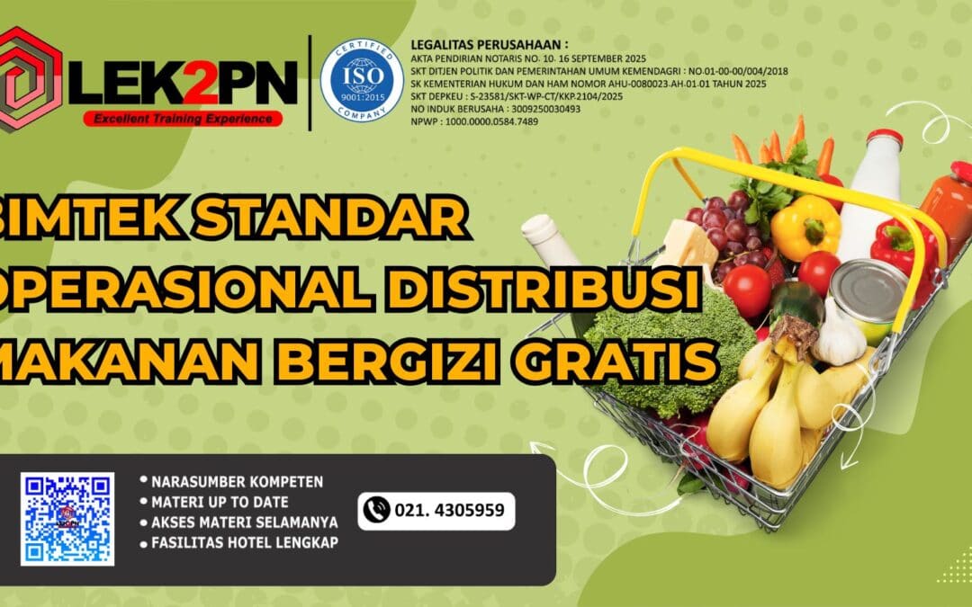 BIMTEK STANDAR OPERASIONAL DISTRIBUSI MAKANAN BERGIZI GRATIS (NEW 2026)