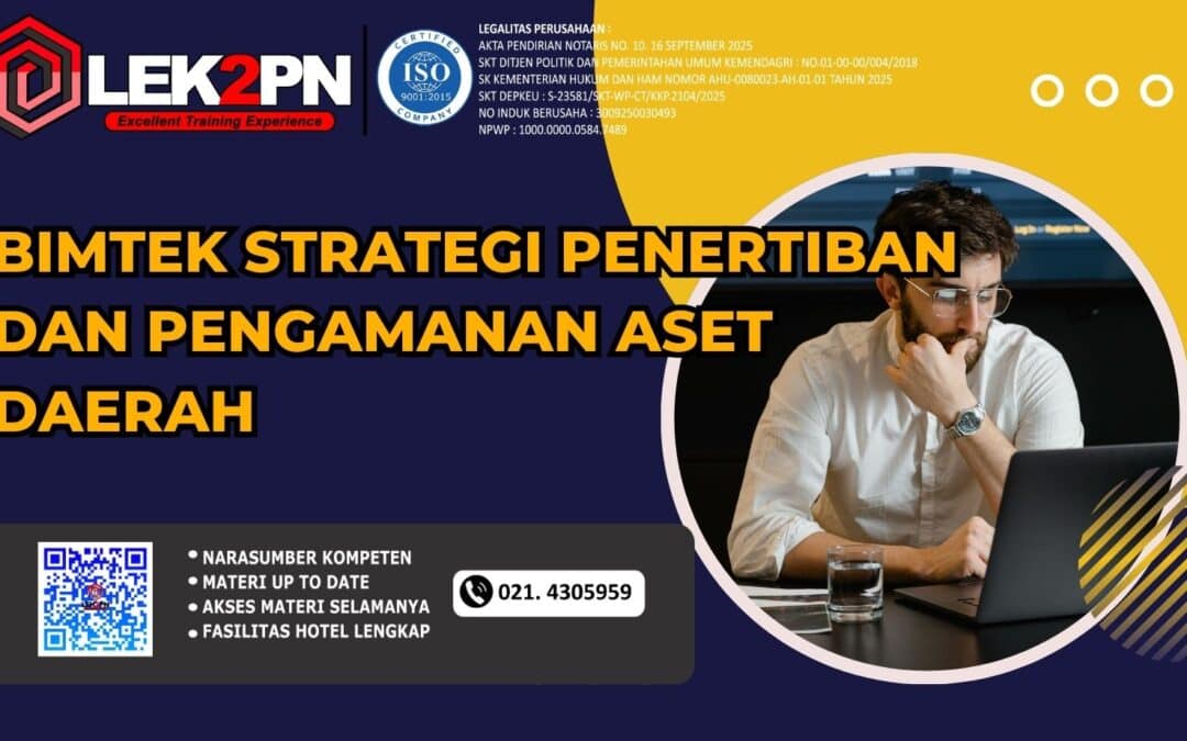 Bimtek Strategi Penertiban dan Pengamanan Aset Daerah (Baru 2026)