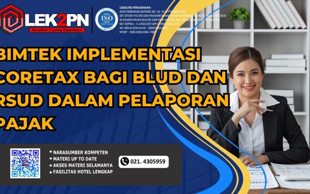 Bimtek Implementasi Coretax bagi BLUD dan RSUD dalam Pelaporan Pajak (Baru 2026)