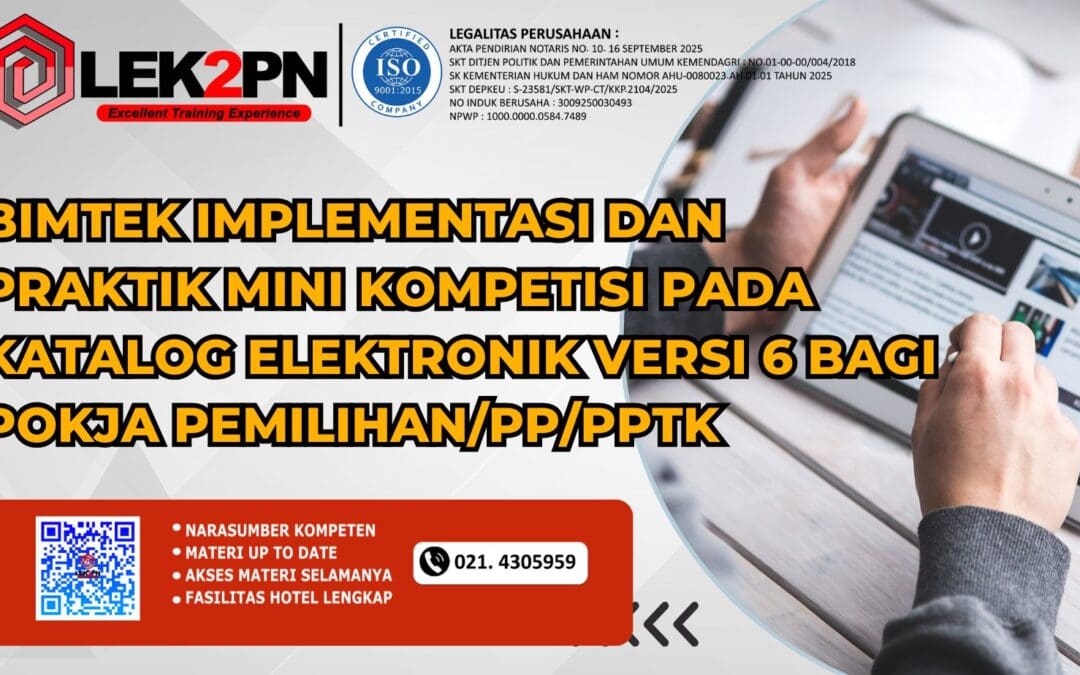 Bimtek Tata Kelola Pengadaan Melalui E-Katalog Versi 6 Pasca Perpres No.46 Tahun 2025 (new 2026)