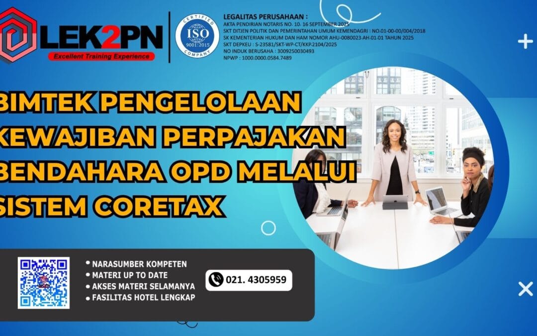 Bimtek Pengelolaan Kewajiban Perpajakan Bendahara OPD melalui Sistem Coretax (Baru 2026)