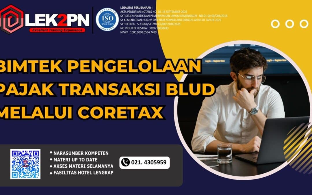 Bimtek Pengelolaan Pajak Transaksi BLUD melalui Coretax  (Baru 2026)