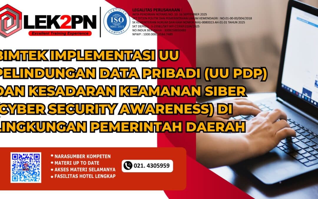 Bimtek Implementasi UU Pelindungan Data Pribadi (UU PDP) dan Kesadaran Keamanan Siber (Cyber Security Awareness) Di Lingkungan Pemerintah Daerah (New 2026)
