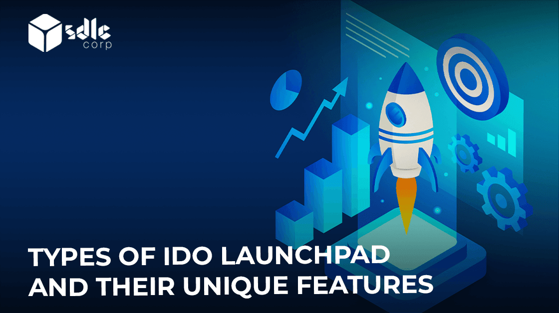 Types of IDO Launchpad