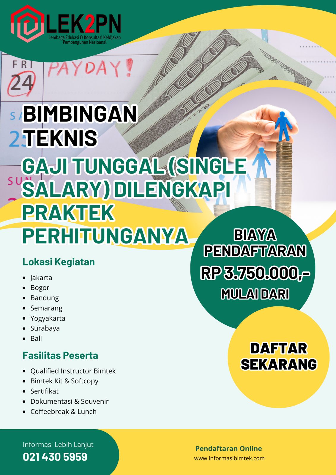 BIMTEK GAJI TUNGGAL SINGLE SALARY DILENGKAPI PRAKTEK PERHITUNGANNYA