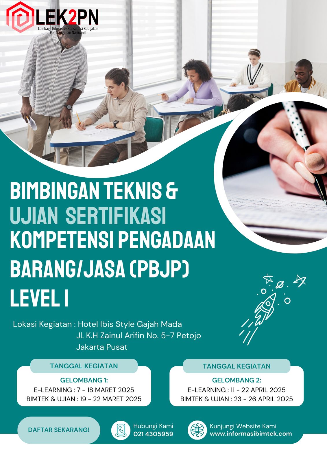 BIMTEK DAN UJIAN SERTIFIKASI KOMPETENSI PENGADAAN BARANG/JASA PEMERINTAH LEVEL 1