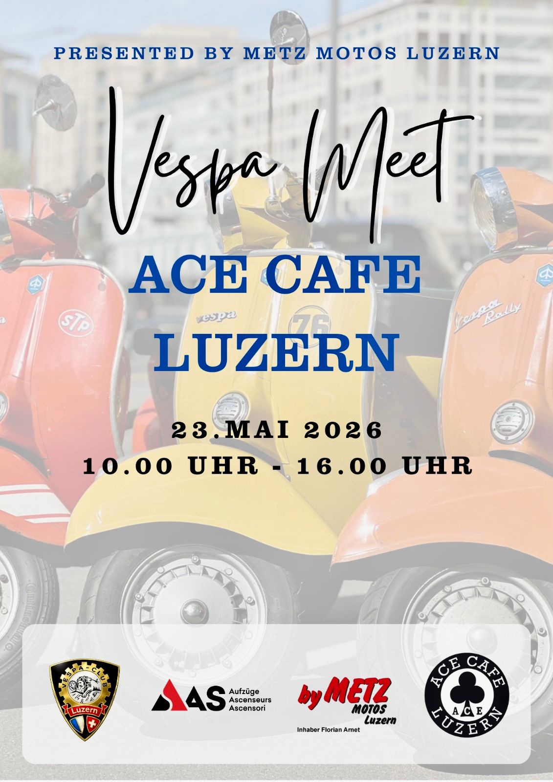 Vespa Club Luzern - Vespa Meet - ACE Cafe Luzern