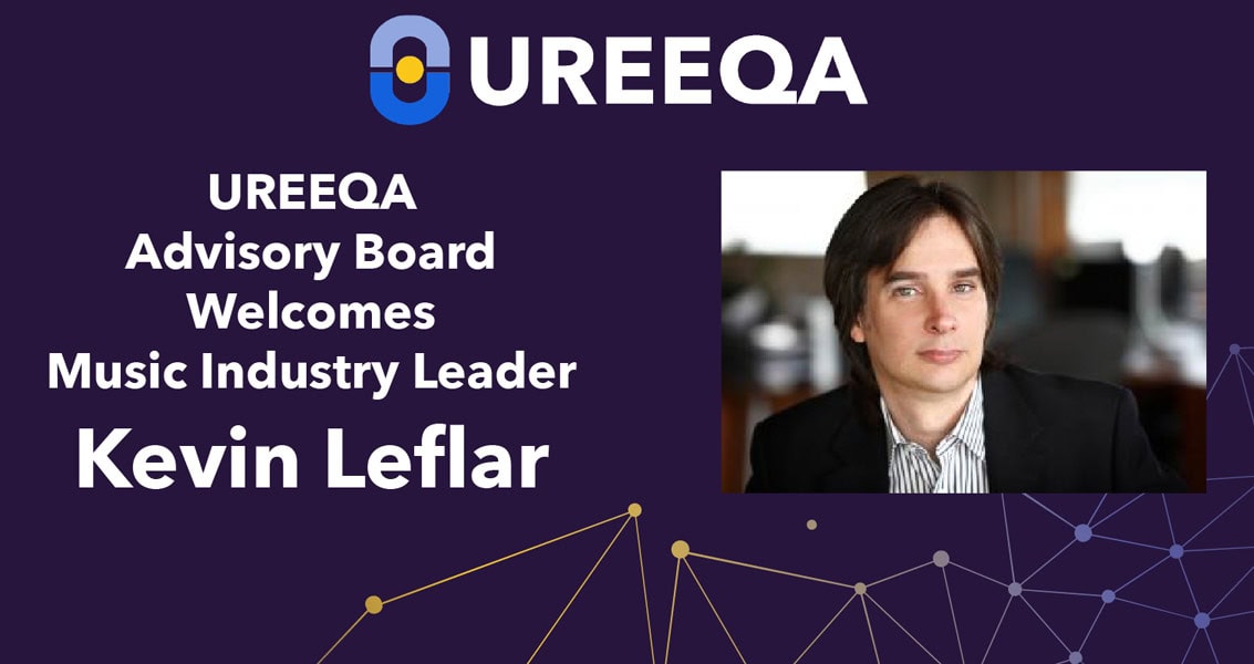 Music industry leader Kevin Leflar joins UREEQA advisory board