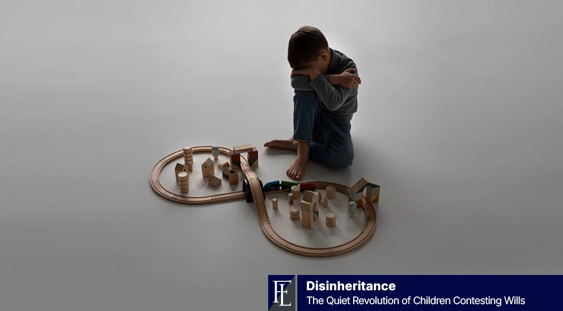 Disinherited Children Are Fighting Back The Rise in Wills Variation Claims
