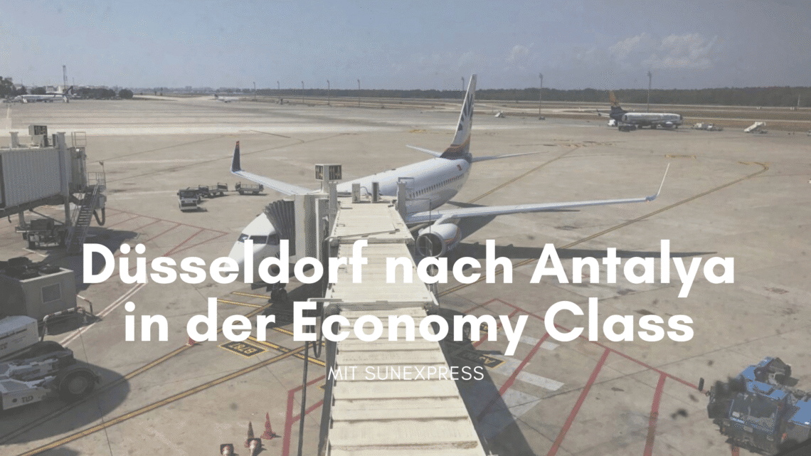 Düsseldorf nach Antalya in der Economy Class